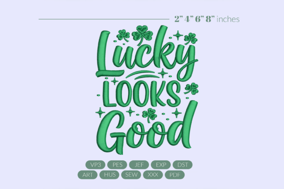 Lucky Looks Good Embroidery: A Seasonal Design Review
